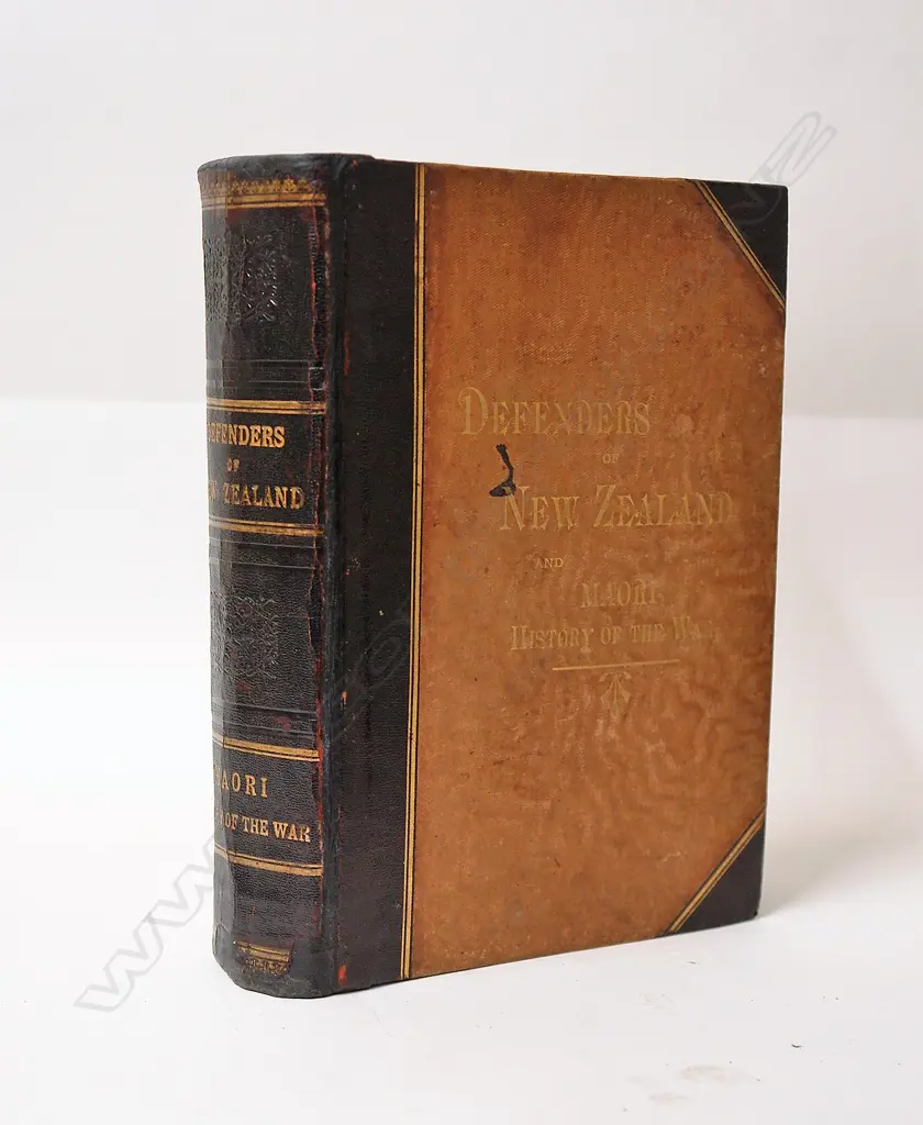 The book 'Defenders of New Zealand and A Maori History of The War' 1887 Image 1++