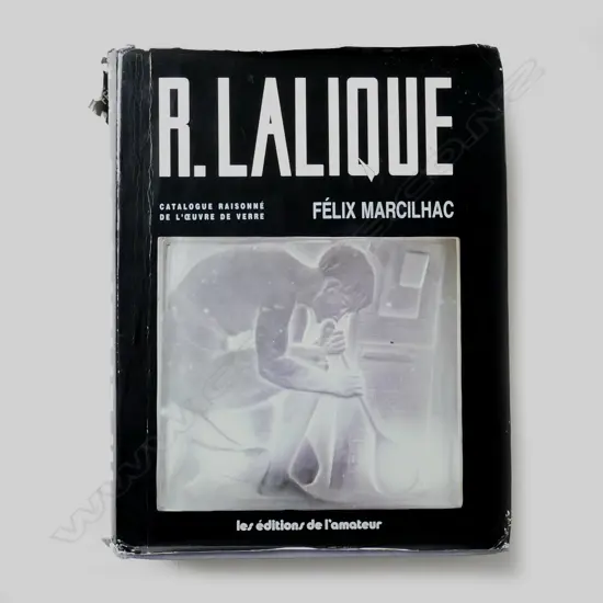 A hardback edition of 'René Lalique 1860-1945 Maitre Verrier Analyse de l'Oeuvre et Catalogue Raisonné'