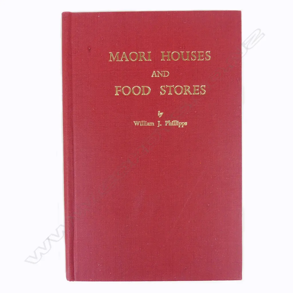 ‘Maori Houses and Food Stores’ by William J. Phillipps Image 1++