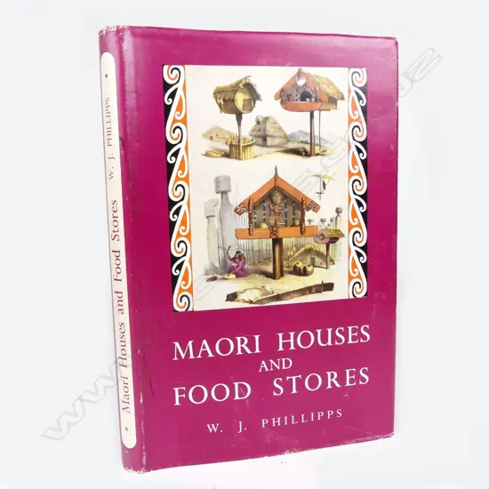‘Maori Houses and Food Stores’ by William J. Phillipps