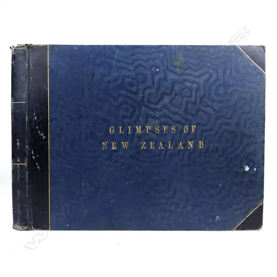 'Glimpses of New Zealand...Beautiful Britain of the South'