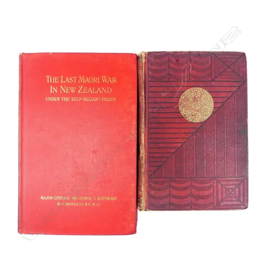 'The Last Maori War in New Zealand' by Sir George S. Whitmore