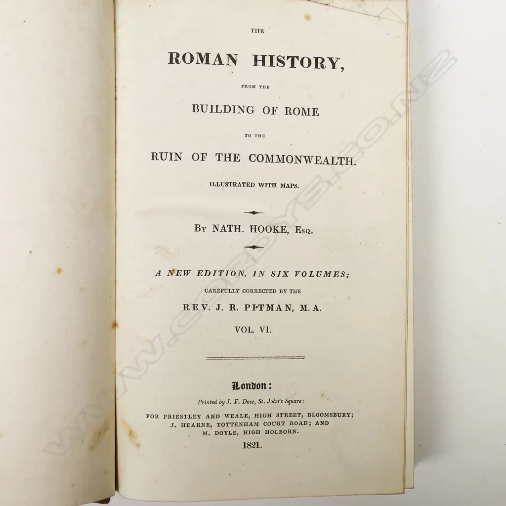 A complete six volume, full calf-bound set, with gilt spines of Nathaniel Hooke's 'Roman History', (1756-71) - published by Priestley and Weale, London, 1821, corrected by Rev. J. R. Pitman. Quarto, with fold out maps. Overall good condition, original owner's signature to vol I. Image 1++