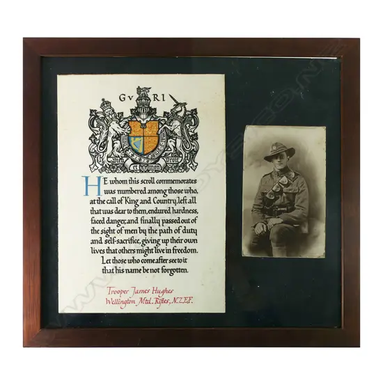 The WW1 memorial scroll and original photo in a modern frame to Trooper James Hughes - of the Wellington Mounted Rifles. 11/889 James Hughes was a famer from Wanganui. He served at Gallipoli and was severely wounded on 27 August 1915, just 11 days after landing. He was evacuated to England where he died of his wounds on 17 October.