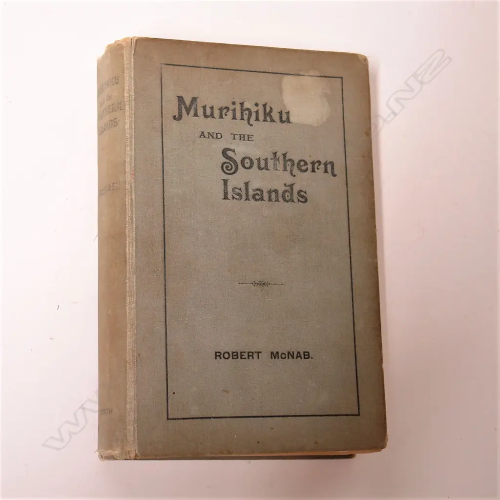 'Murihiku and the Southern Islands. A History of the West Coast Sounds Image 1++