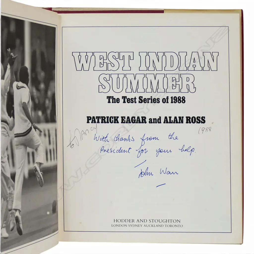 West Indian Summer - The test series of 1988 by Patrick Eagar and Alan Ross - signed by John Warr - MCC President 1988. Image 1++