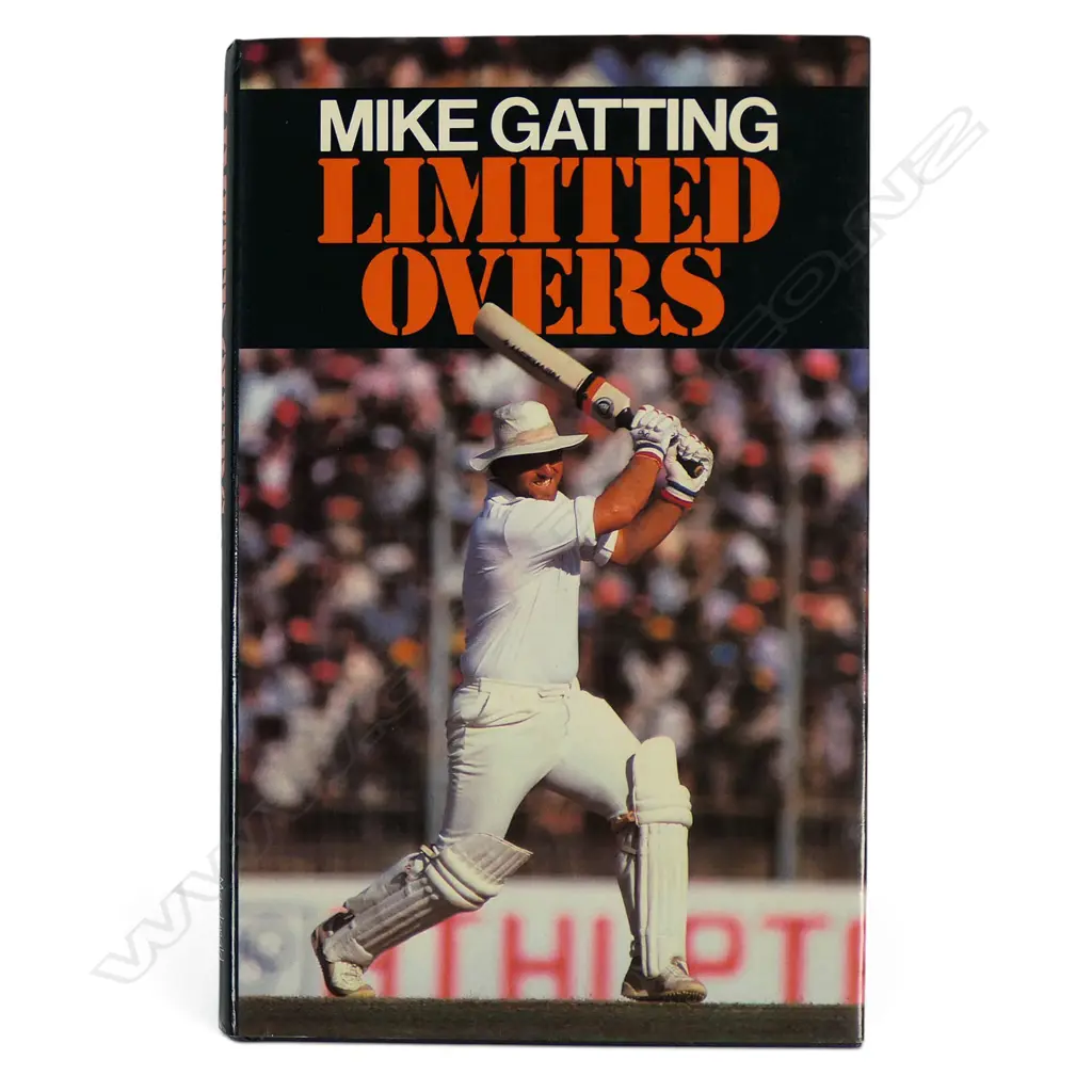 Mike Gatting Limited Overs - a book on strategy and tactics for one day cricket - signed by the player. Image 1++