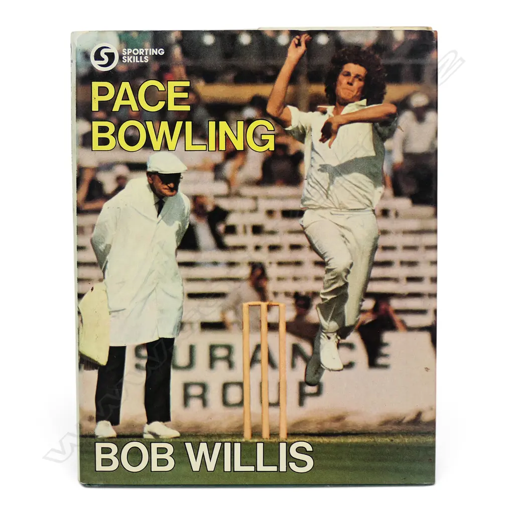 Pace Bowling - Bob Willis by Bob Willis and Patrick Murphy - autographed copy signed by Bob Willis and members of the England team, Image 1++