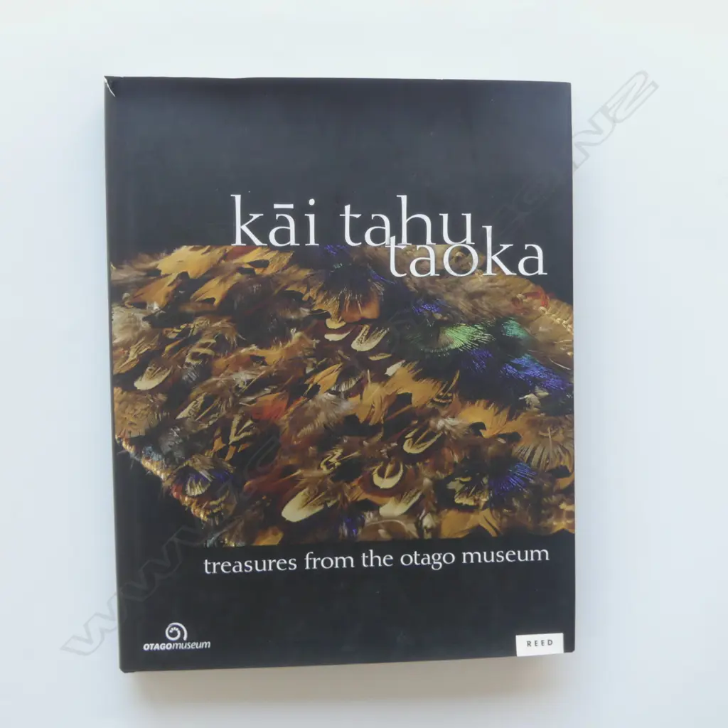 The book ‘Kai Tahu Taoka - Treasure from the Otago Museum’ Image 1++