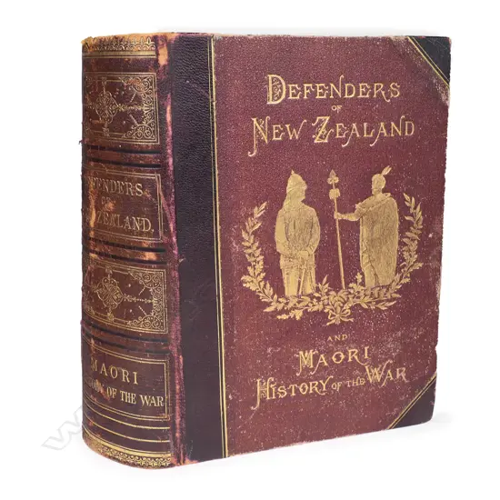 A copy of 'Defenders of New Zealand and Māori History of the War',