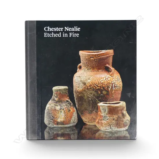 Chester Nealie - Etched in Fire,