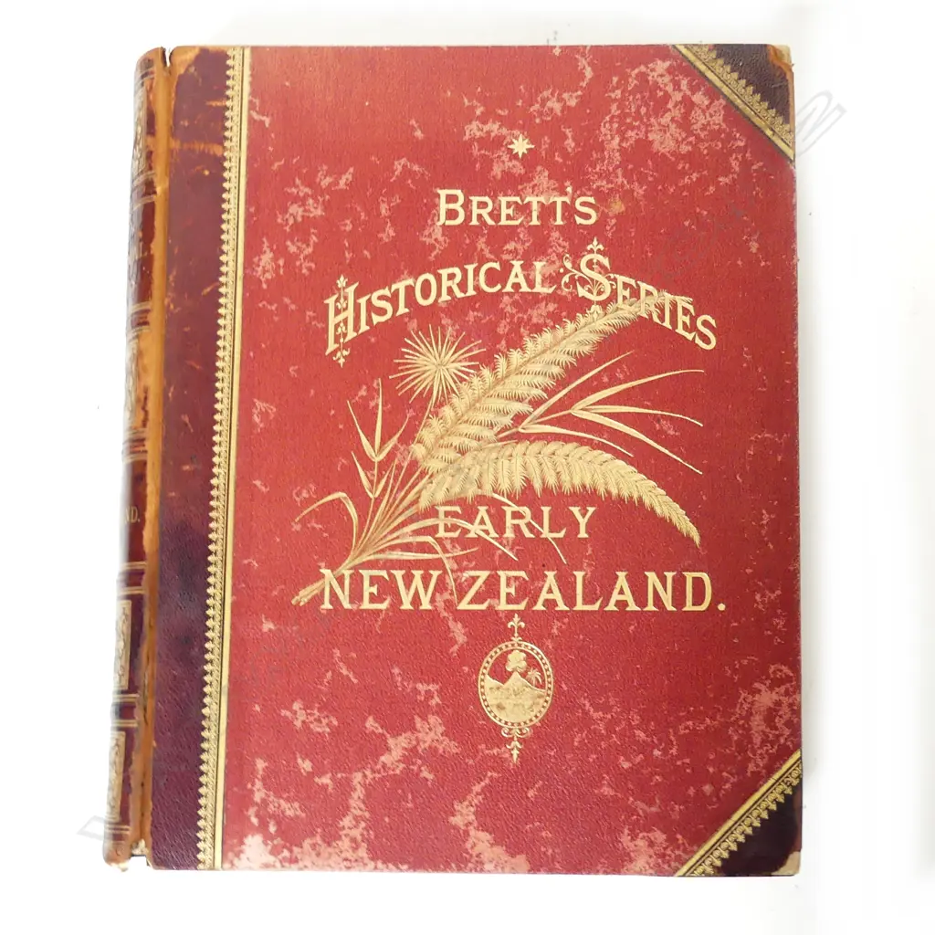 Thomson W. Leys (ed) 'Brett's Historical Series: Early History of New Zealand' Image 1++