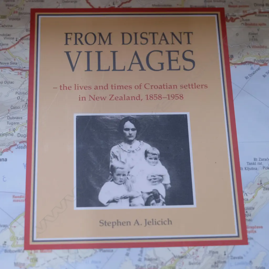 "FROM DISTANT VILLAGES" CROATIAN SETTLERS IN NZ. AS NEW BOOKS X 5 Image 1++