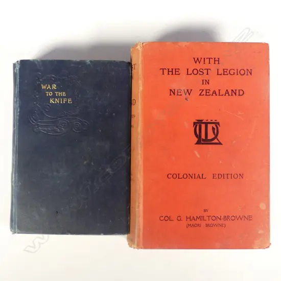 TWO 19TH & EARLY 20TH CENTURY BOOKS,  NEW ZEALAND  WARS (1845-1872)