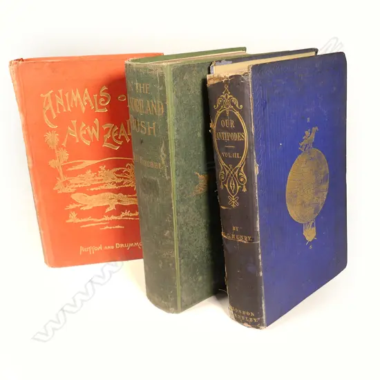 THREE 19TH & EARLY 20TH CENTURY NEW ZEALAND NON FICTION BOOKS