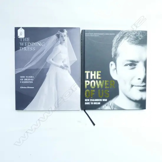 The Wedding Dress; 300 years of bridal fashion by Edwina Ehrman;  The Power of Us; New Zealanders Who Dare to Dream