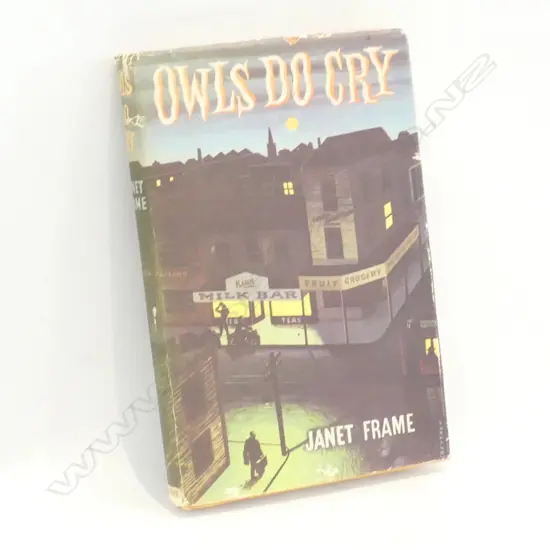 JANET FRAME 1ST ED. 'OWLS DO CRY'