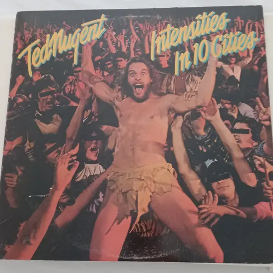 Ted Nugent, Intensities In 10 Cities