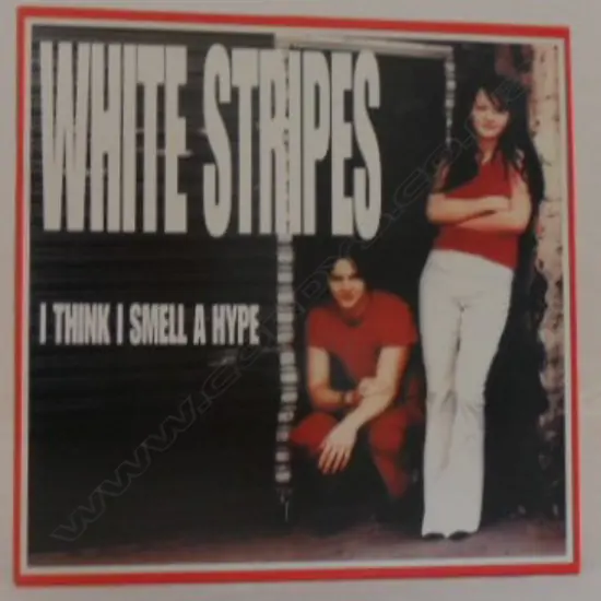 The White Stripes, I Think I Smell A Hype