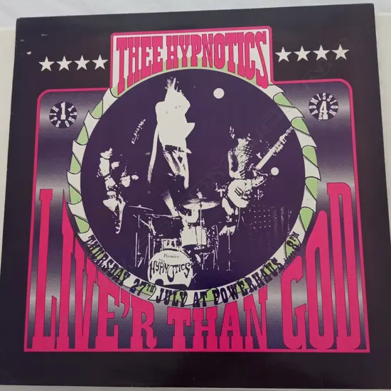 Thee Hypnotics, Live'r Than God