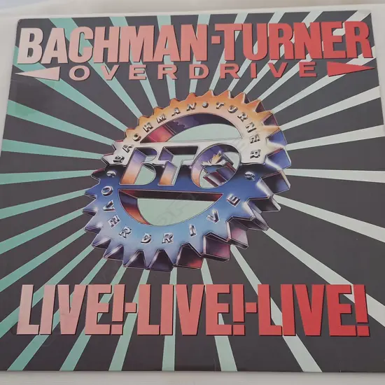 Bachman-Turner Overdrive, Live! Live! Live!
