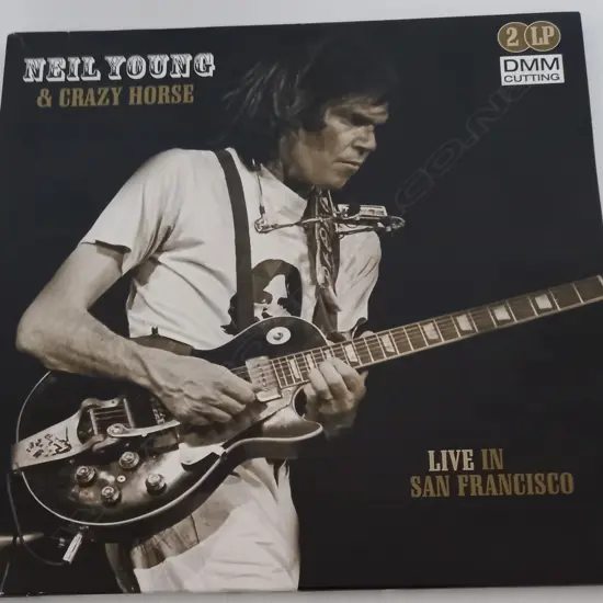 Neil Young & Crazy Horse, Live In San Francisco