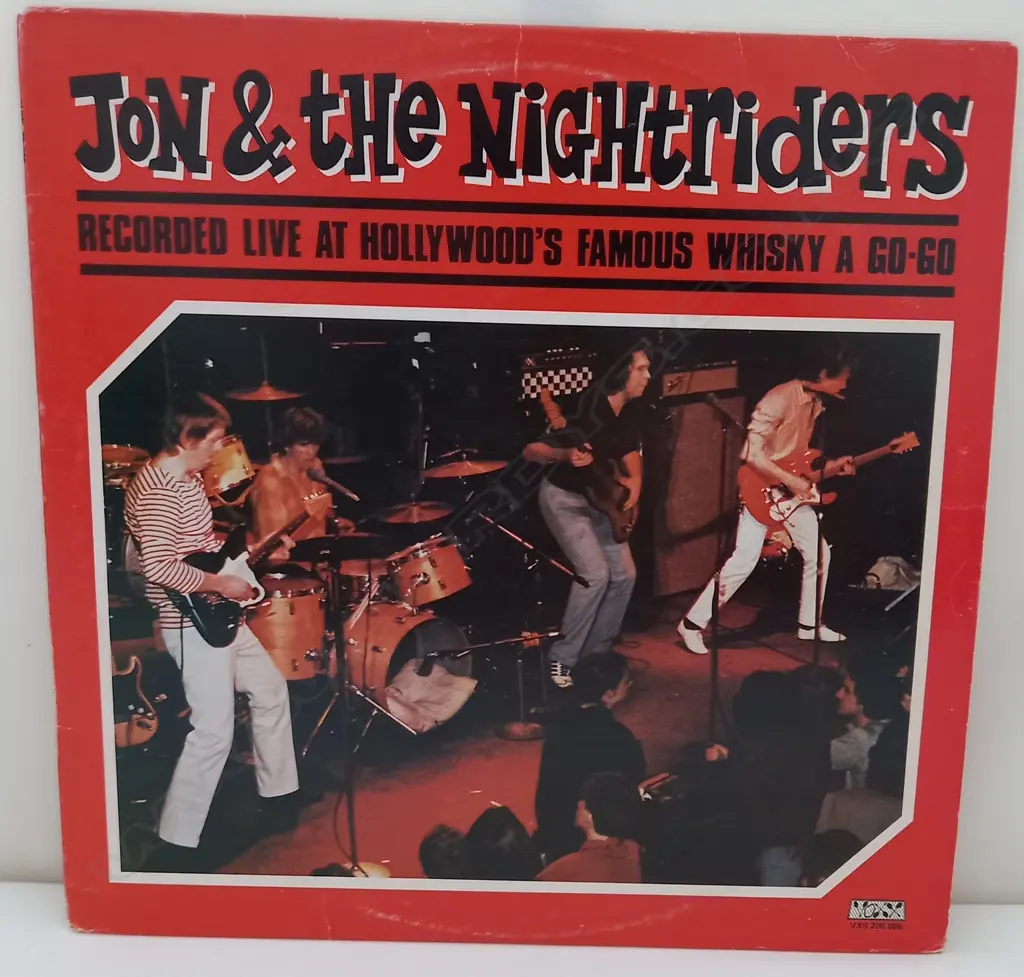 Jon & The Nightriders, Recorded Live At Hollywood's Famous Whisky A Go-Go Image 1++