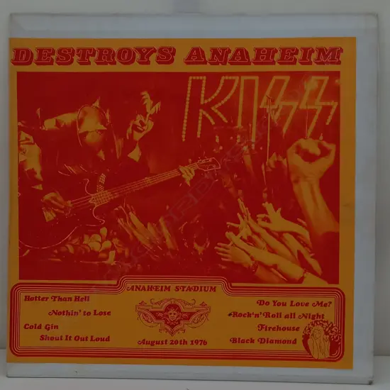 Kiss, Destroys Anaheim