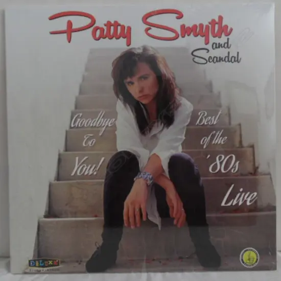 Patty Smyth And Scandal (4), Goodbye To You! Best Of The '80s Live