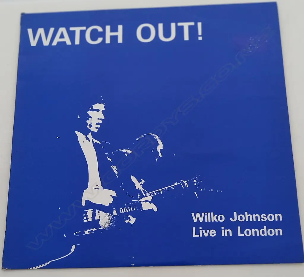Wilko Johnson, Watch Out! Image 1++