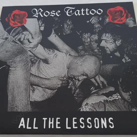 Rose Tattoo, All The Lessons