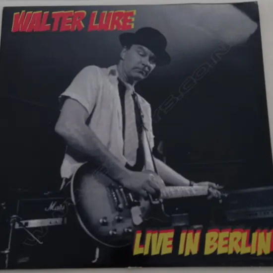 Walter Lure, Live In Berlin