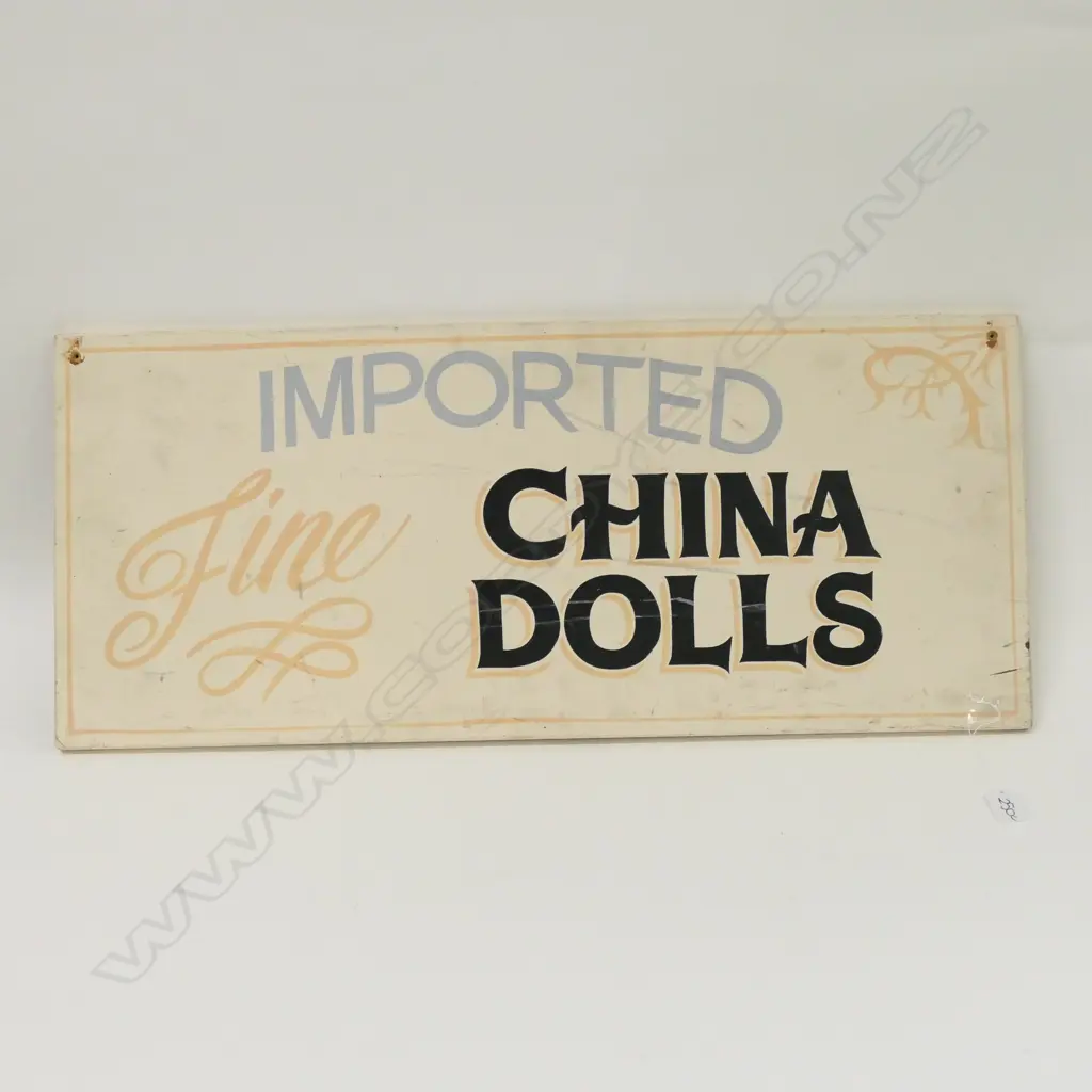 'IMPORTED FINE CHINA DOLLS' ADVERTISING SIGN, 700MM Image 1++