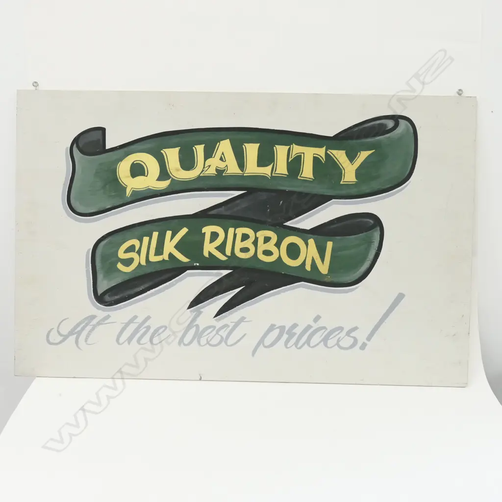 'QUALITY SILK RIBBONS' ADVERTISING SIGN, 900MM Image 1++