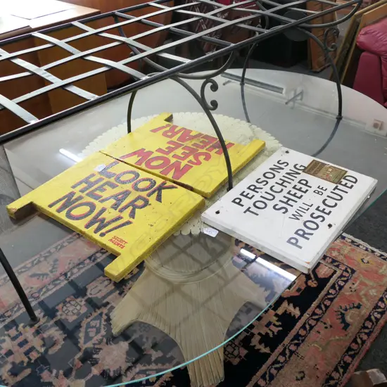 TWO HANDPAINTED SIGNS 'PERSONS TOUCHING SHEEP...' AND 'LOOK HERE NOW'