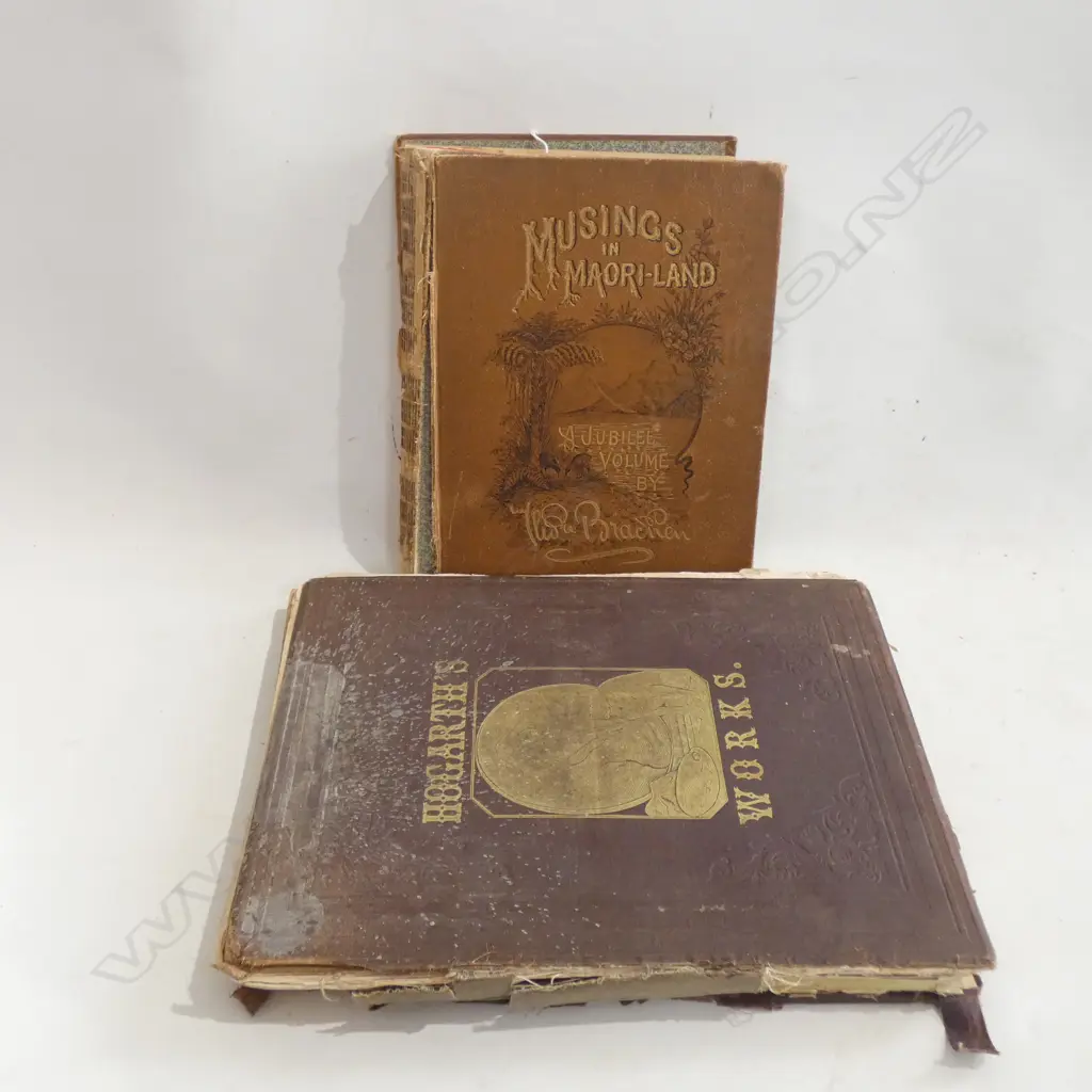 2 ANTIQUE BOOKS AF; HOGARTH'S WORKS & MUSINGS IN MAORI-LAND  Image 1++