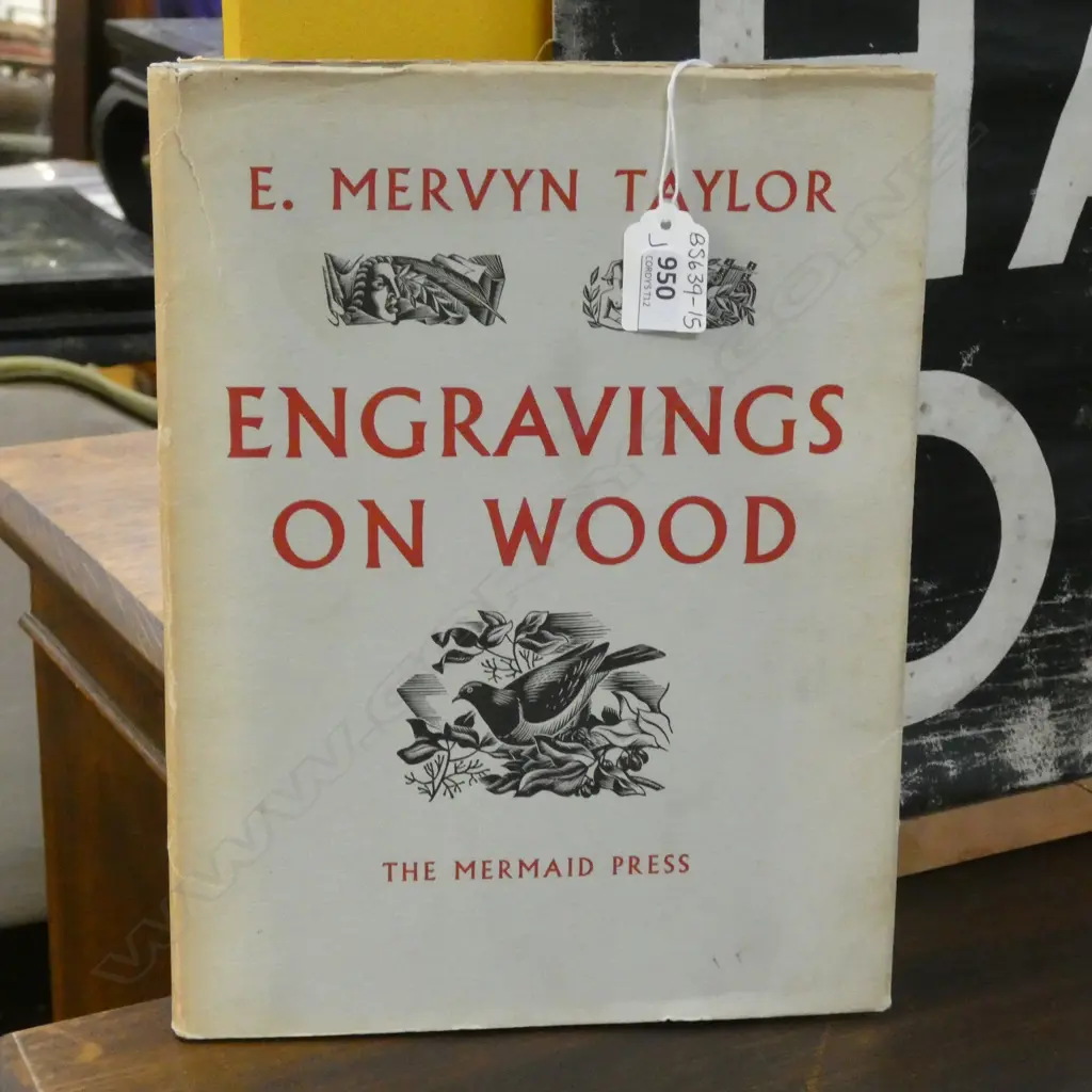 E MERVYN TAYLOR BOOK 'ENGRAVINGS ON WOOD'  Image 1++