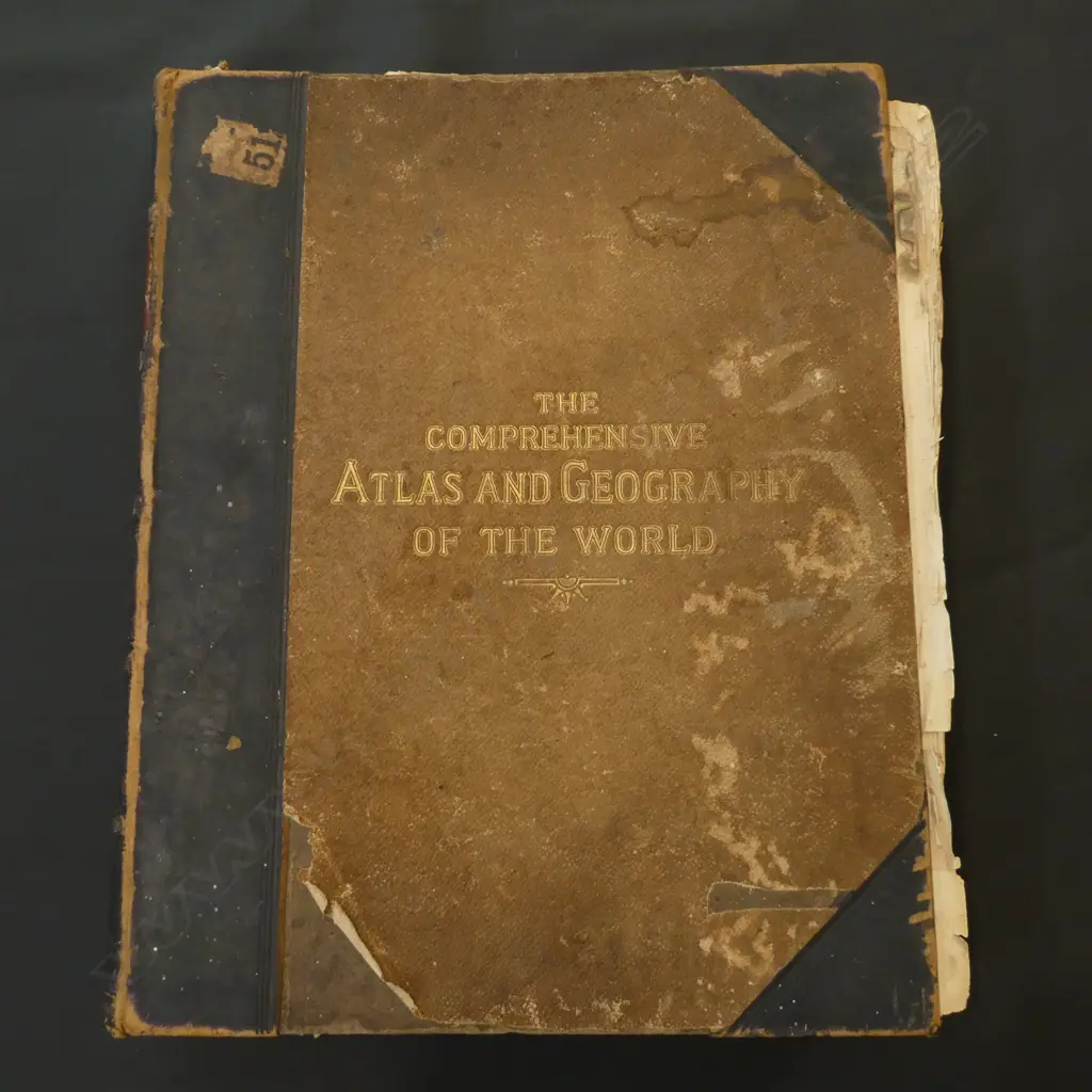 ANTIQUE BOOK 'THE COMPREHENSIVE ATLAS & GEOGRAPHY OF THE WORLD  310 X 400MM (SOME PAGES IN DISREPAIR) Image 1++