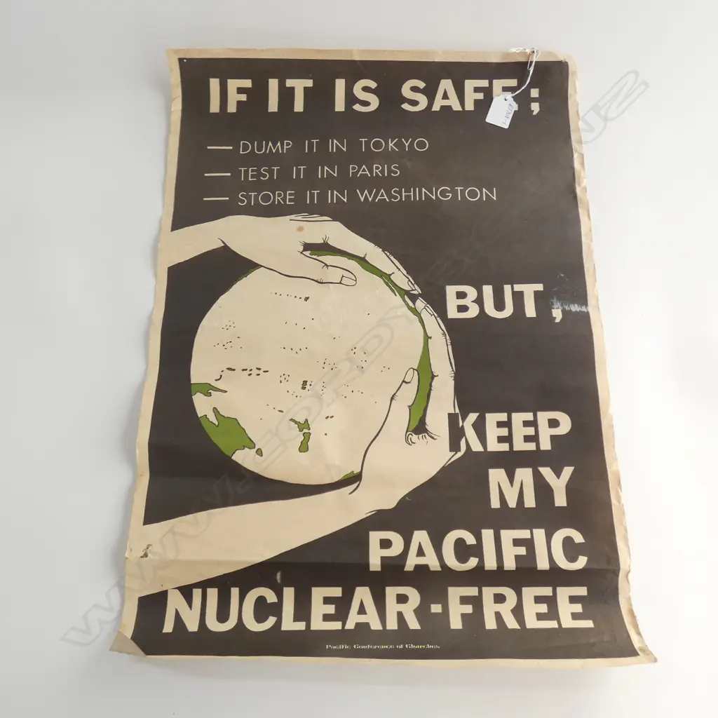 printed with the words 'IF IT IS SAFE; -Dump it in Tokyo - Test it in Paris - Store it in Washington BUT Image 1++