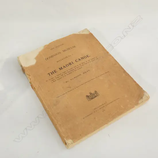 RARE BOOK, 'THE MAORI CANOE' 1925 DOMINION MUSEUM 