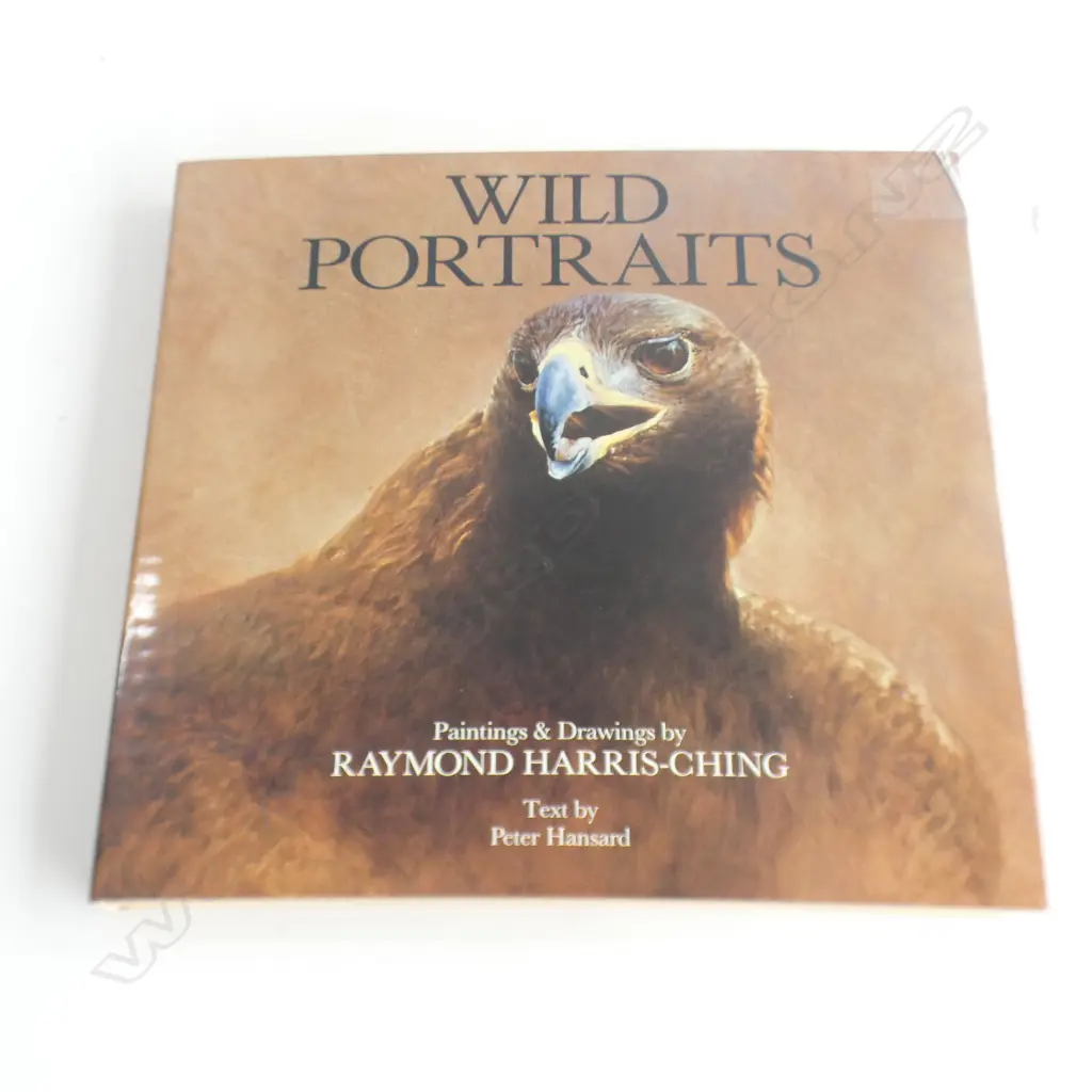BOOK; WILD PORTRAITS - PAINTINGS & DRAWINGS OF RAYMOND HARRIS-CHING Image 1++