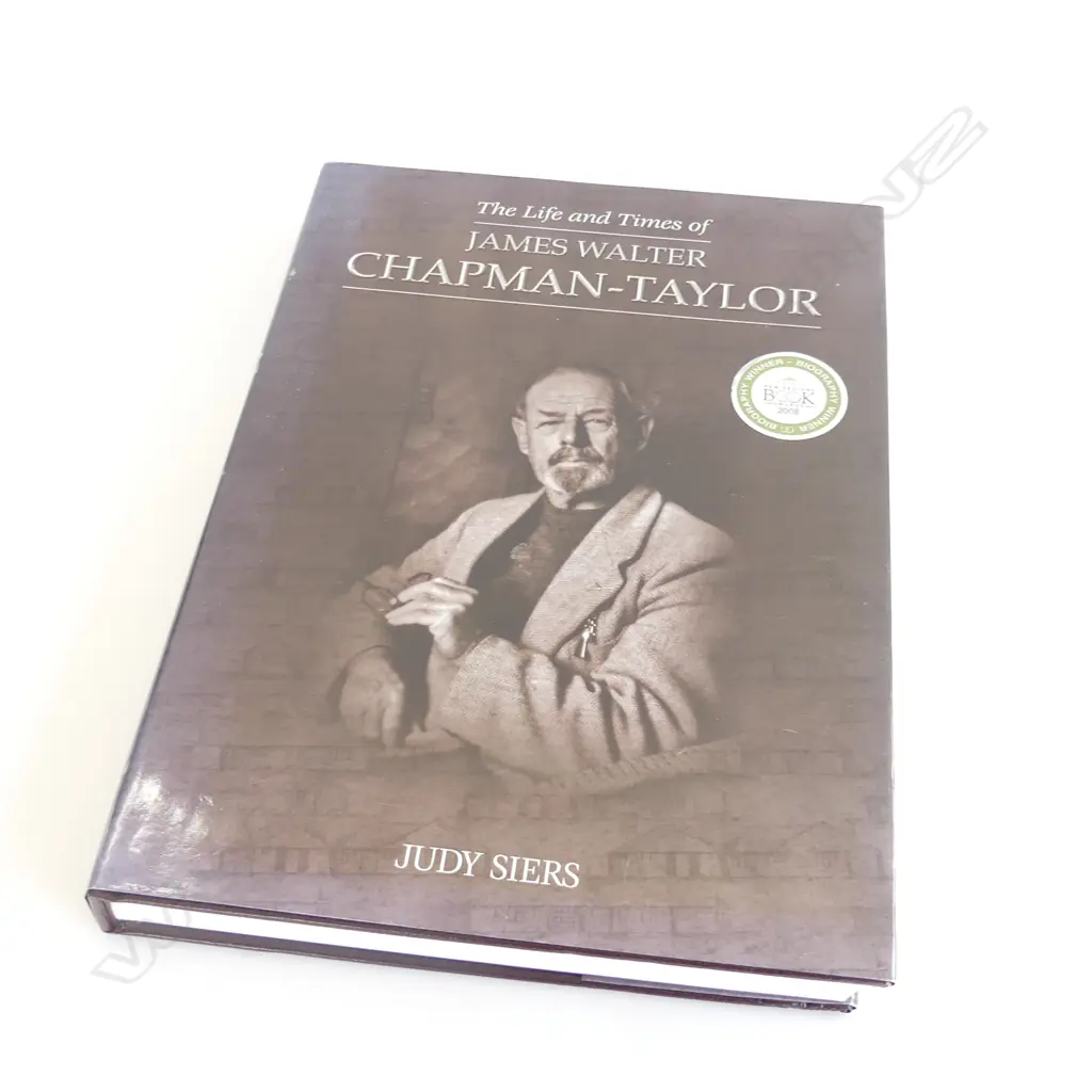 THE LIFE AND TIMES OF JAMES WALTER CHAPMAN TAYLOR BY JUDY SIERS Image 1++