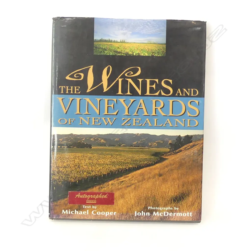 AUTOGRAPHED BOOK 'THE WINES & VINEYARDS OF NEW ZEALAND' BY MICHAEL COOPER (SIGNED BY MICHAEL COOPER & LEN CASTLE) Image 1++