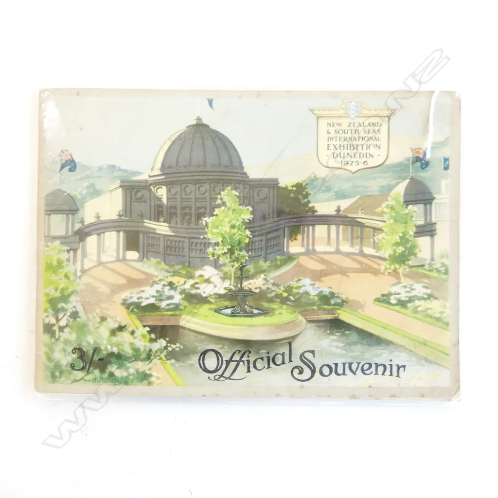 OFFICIAL SOUVENIR OF NZ & SOUTH SEAS EXHIBITION DUNEDIN 1925-6 Image 1++