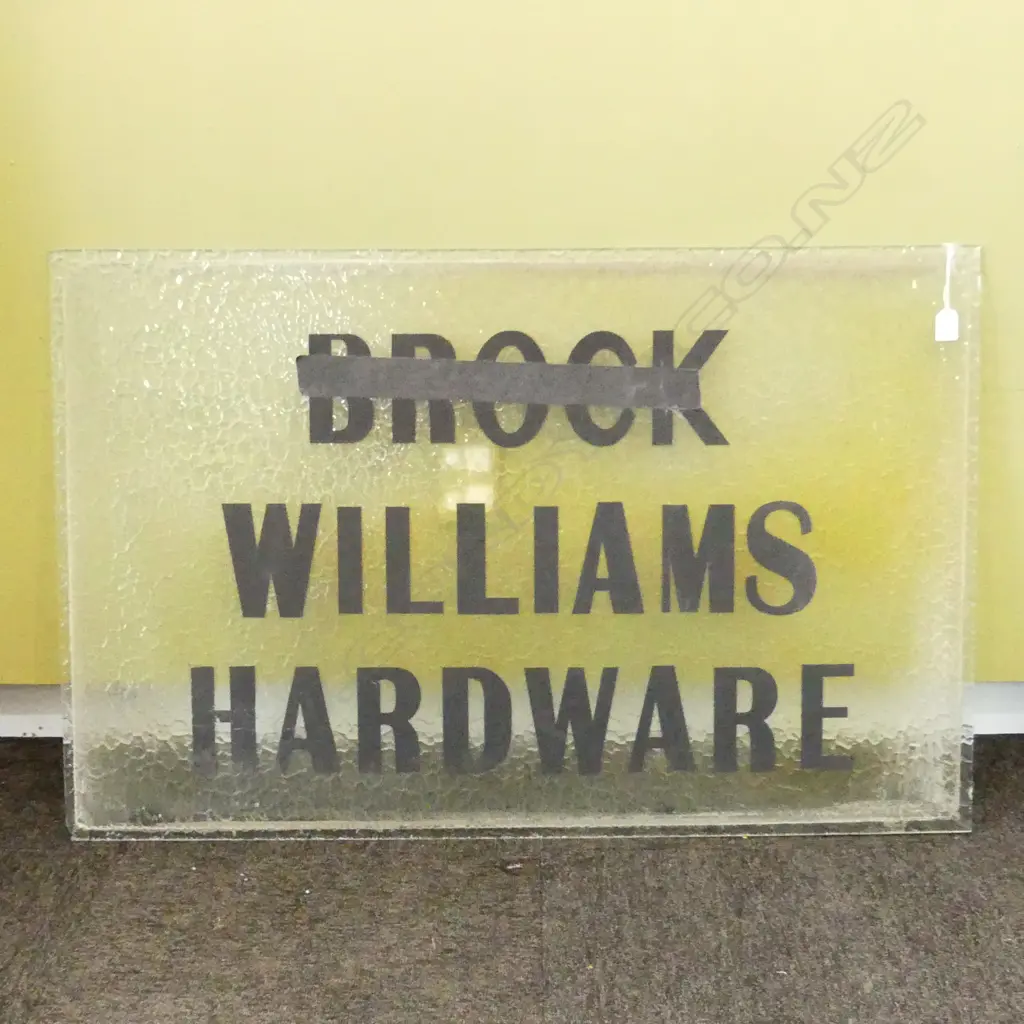 LG GLASS ADVERTISING/OFFICE SIGNAGE “BROOK WILLIAMS HARDWARE” 1080MMX700MM Image 1++