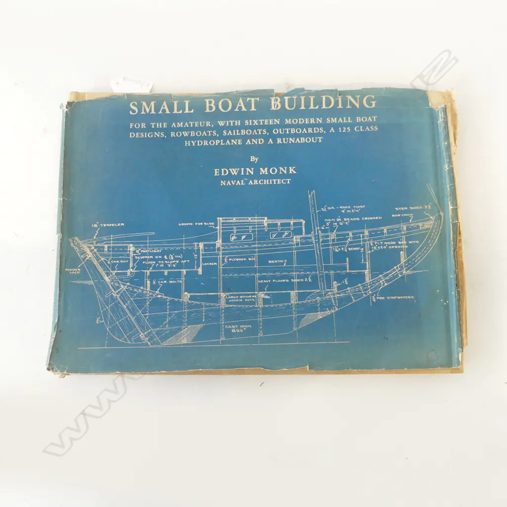 VINTAGE BOOK; SMALL BOAT BUILDING BY EDWIN MONK NAVAL ARCHITECT, 1934 Image 1++