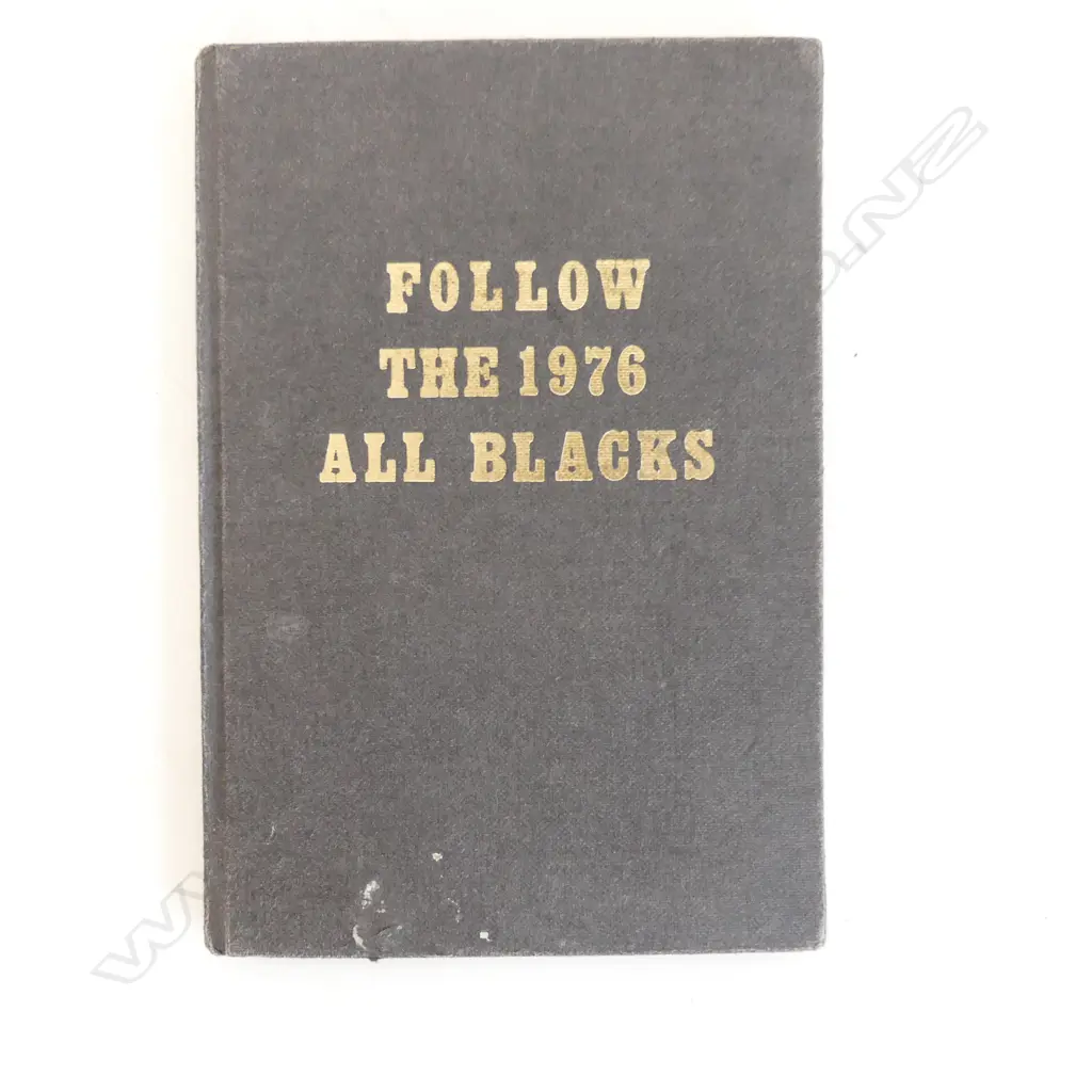 SIGNED BOOK; 'FOLLOW THE 1976 ALL BLACKS' S.A. TOUR 215x150mm... Image 1++