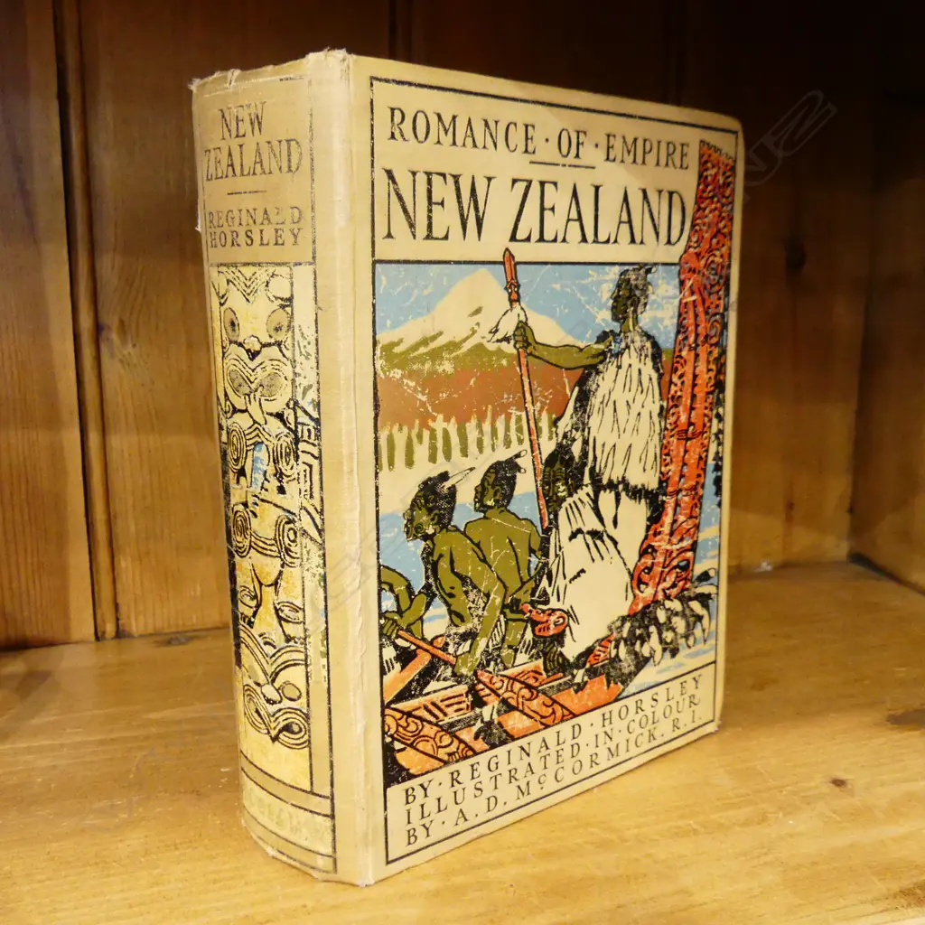 VINTAGE BOOK 'ROMANCE OF EMPIRE NZ' REGINALD HORSLEY Image 1++