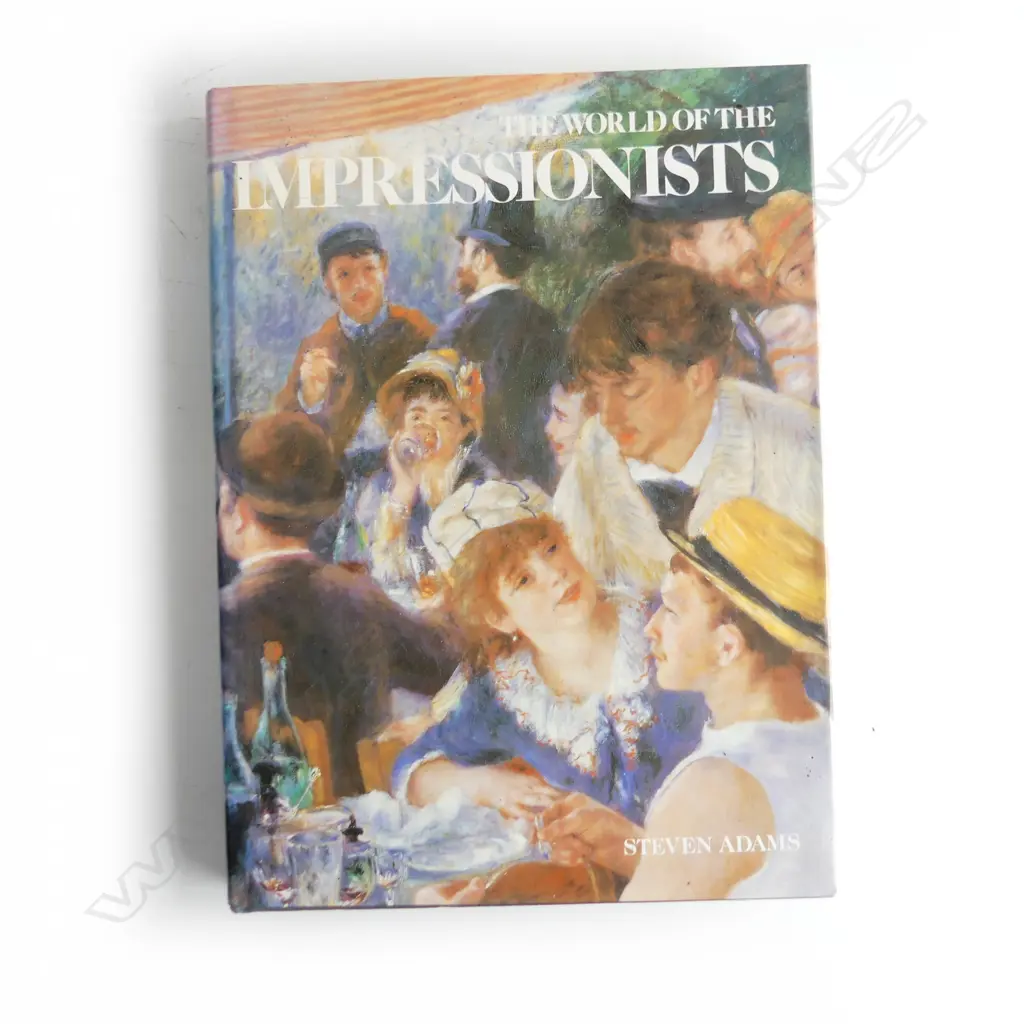 BOOK; THE WORLD OF THE IMPRESSIONISTS, BY STEVEN ADAMS 335 X 245mm Image 1++