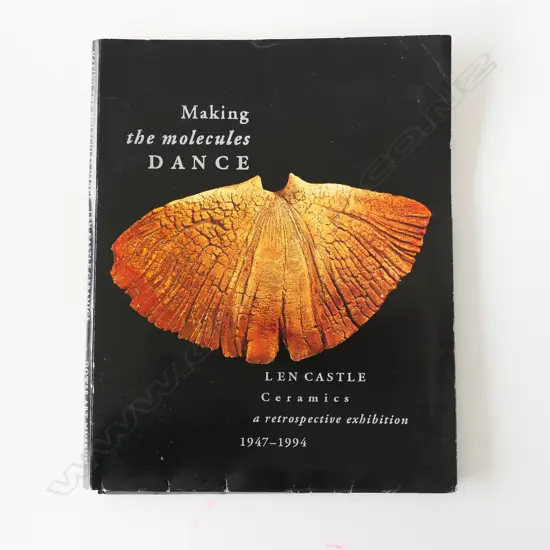“MAKING THE MOLECULES DANCE” LEN CASTLE CATALOGUE COMPLETE